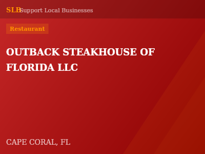 OUTBACK STEAKHOUSE OF FLORIDA LLC — Restaurant in CAPE CORAL, FL