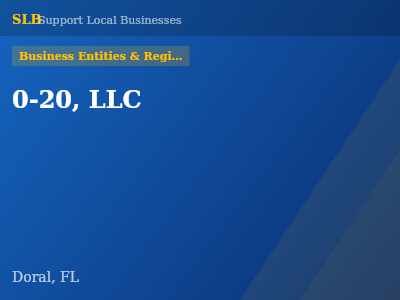 0-20, LLC — Business Entities & Registrations in Doral, FL