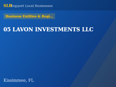 05 LAVON INVESTMENTS LLC — Business Entities & Registrations in Kissimmee, FL