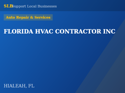 FLORIDA HVAC CONTRACTOR INC — Auto Repair & Services in HIALEAH, FL