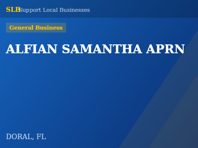 ALFIAN SAMANTHA APRN — General Business in DORAL, FL