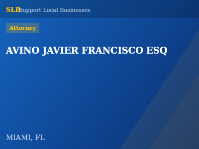 AVINO JAVIER FRANCISCO ESQ — Attorney in MIAMI, FL