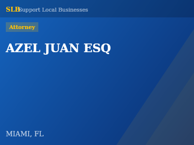 AZEL JUAN ESQ — Attorney in MIAMI, FL