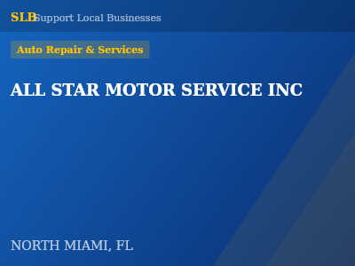 ALL STAR MOTOR SERVICE INC — Auto Repair & Services in NORTH MIAMI, FL