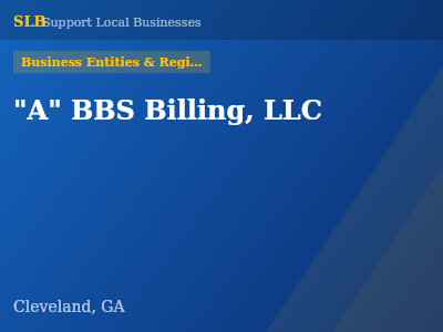 "A" BBS Billing, LLC — Business Entities & Registrations in Cleveland, GA