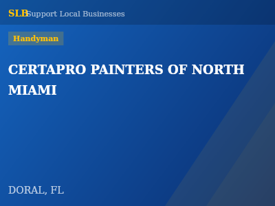 CERTAPRO PAINTERS OF NORTH MIAMI — Handyman in DORAL, FL