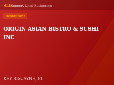 ORIGIN ASIAN BISTRO & SUSHI INC — Restaurant in KEY BISCAYNE, FL