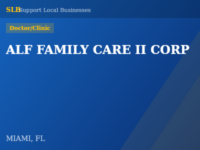 ALF FAMILY CARE II CORP — Doctor/Clinic in MIAMI, FL