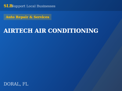 AIRTECH AIR CONDITIONING — Auto Repair & Services in DORAL, FL