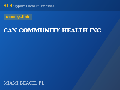CAN COMMUNITY HEALTH INC — Doctor/Clinic in MIAMI BEACH, FL