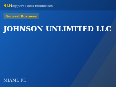 JOHNSON UNLIMITED LLC — General Business in MIAMI, FL
