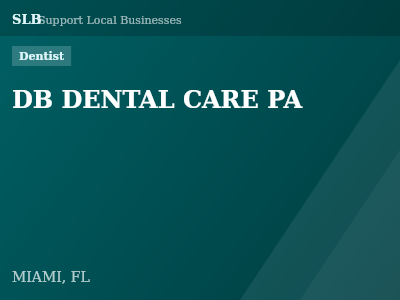 DB DENTAL CARE PA — Dentist in MIAMI, FL