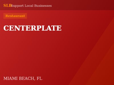 CENTERPLATE — Restaurant in MIAMI BEACH, FL