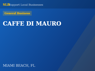 CAFFE DI MAURO — General Business in MIAMI BEACH, FL