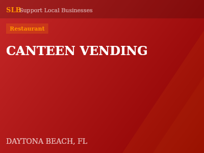CANTEEN VENDING — Restaurant in DAYTONA BEACH, FL