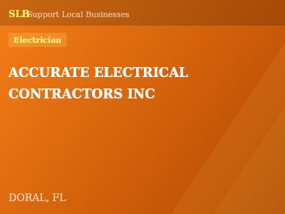 ACCURATE ELECTRICAL CONTRACTORS INC — Electrician in DORAL, FL
