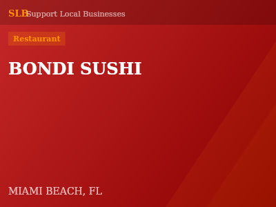 BONDI SUSHI — Restaurant in MIAMI BEACH, FL