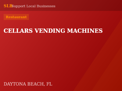 CELLARS VENDING MACHINES — Restaurant in DAYTONA BEACH, FL