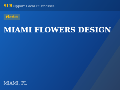 MIAMI FLOWERS DESIGN — Florist in MIAMI, FL
