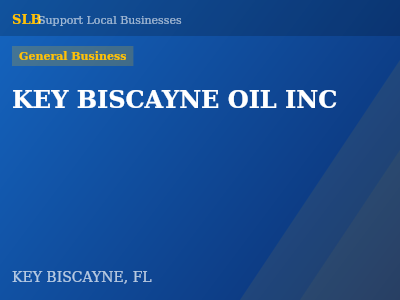 KEY BISCAYNE OIL INC — General Business in KEY BISCAYNE, FL