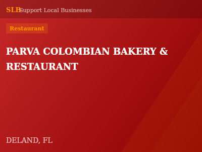 PARVA COLOMBIAN BAKERY & RESTAURANT — Restaurant in DELAND, FL