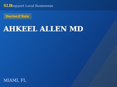 AHKEEL ALLEN MD — Doctor/Clinic in MIAMI, FL