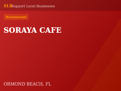 SORAYA CAFE — Restaurant in ORMOND BEACH, FL