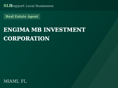 ENGIMA MB INVESTMENT CORPORATION — Real Estate Agent in MIAMI, FL