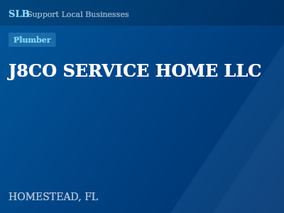 J8CO SERVICE HOME LLC — Plumber in HOMESTEAD, FL