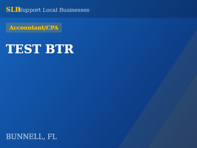 TEST BTR — Accountant/CPA in BUNNELL, FL