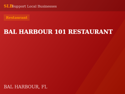 BAL HARBOUR 101 RESTAURANT — Restaurant in BAL HARBOUR, FL