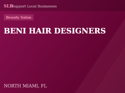 BENI HAIR DESIGNERS — Beauty Salon in NORTH MIAMI, FL