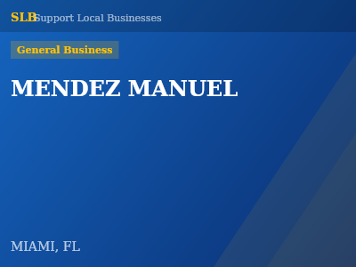 MENDEZ MANUEL — General Business in MIAMI, FL