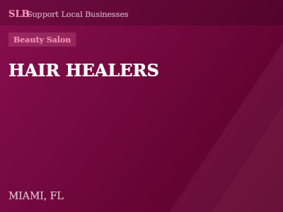 HAIR HEALERS — Beauty Salon in MIAMI, FL