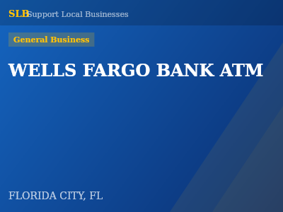 WELLS FARGO BANK ATM — General Business in FLORIDA CITY, FL