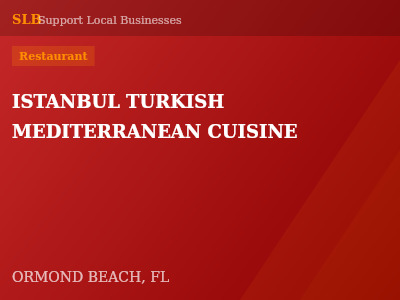 ISTANBUL TURKISH MEDITERRANEAN CUISINE — Restaurant in ORMOND BEACH, FL