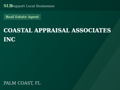 COASTAL APPRAISAL ASSOCIATES INC — Real Estate Agent in PALM COAST, FL