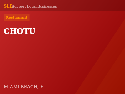 CHOTU — Restaurant in MIAMI BEACH, FL