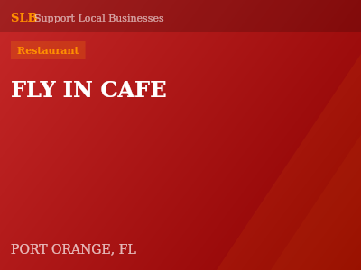 FLY IN CAFE — Restaurant in PORT ORANGE, FL
