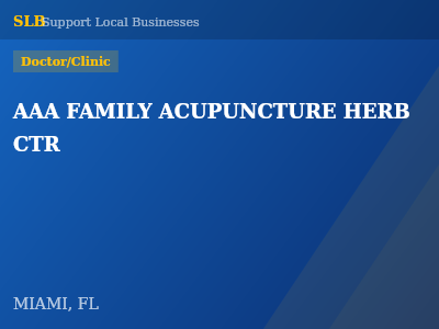 AAA FAMILY ACUPUNCTURE HERB CTR — Doctor/Clinic in MIAMI, FL