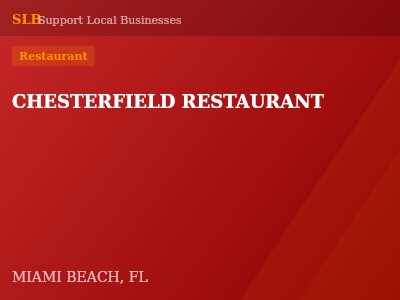 CHESTERFIELD RESTAURANT — Restaurant in MIAMI BEACH, FL