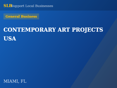 CONTEMPORARY ART PROJECTS USA — General Business in MIAMI, FL