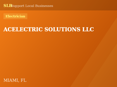 ACELECTRIC SOLUTIONS LLC — Electrician in MIAMI, FL