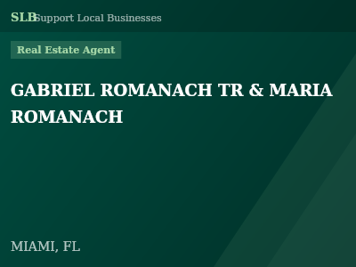 GABRIEL ROMANACH TR & MARIA ROMANACH — Real Estate Agent in MIAMI, FL