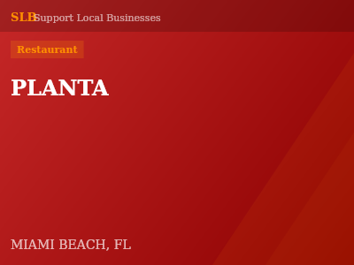 PLANTA — Restaurant in MIAMI BEACH, FL