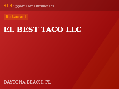 EL BEST TACO LLC — Restaurant in DAYTONA BEACH, FL