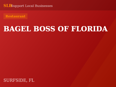 BAGEL BOSS OF FLORIDA — Restaurant in SURFSIDE, FL