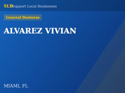ALVAREZ VIVIAN — General Business in MIAMI, FL