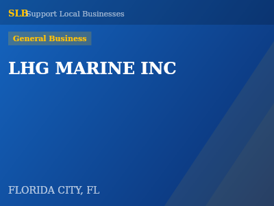 LHG MARINE INC — General Business in FLORIDA CITY, FL