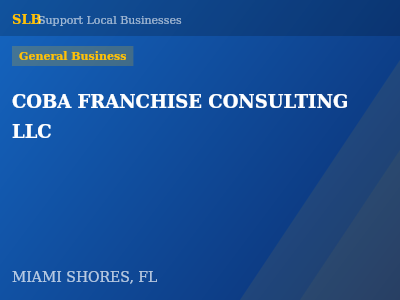 COBA FRANCHISE CONSULTING LLC — General Business in MIAMI SHORES, FL
